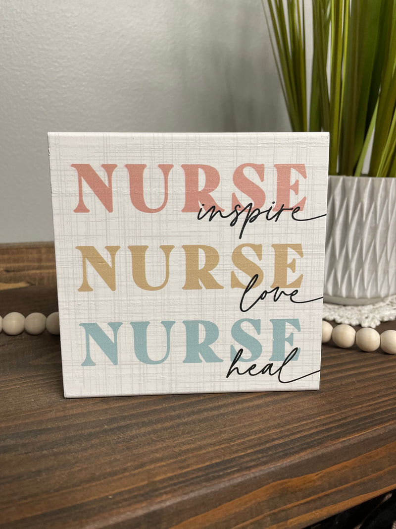 Nurse Wood Sign